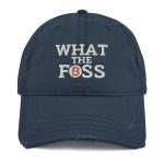 What The Foss Bitcoin Distressed Dad Hat