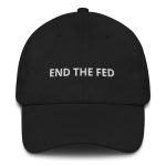 End The Fed (White Embroidery) Bitcoin Dad Hat
